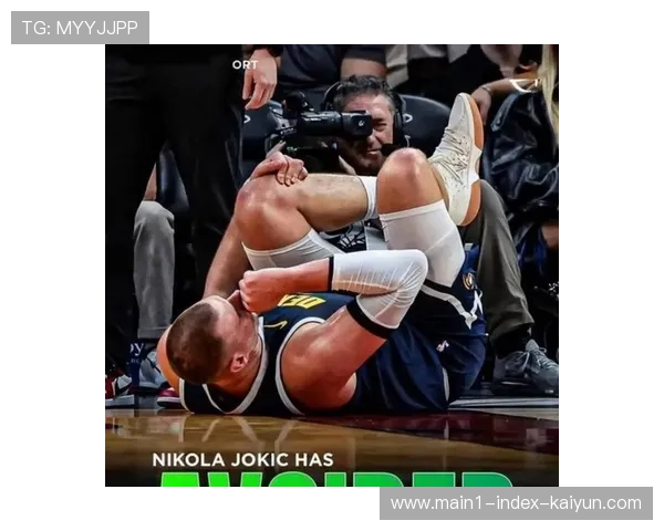 掘金伤病潮下判罚权重放大 阵容深度不足凸显